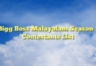 Bigg Boss Malayalam Season 1 Contestants List